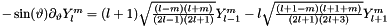 $-\sin(\vartheta)\partial_{\vartheta} Y_{l}^{m} = (l+1)\sqrt{\frac{(l-m)(l+m)}{(2l-1)(2l+1)}} Y_{l-1}^{m} - l\sqrt{\frac{(l+1-m)(l+1+m)}{(2l+1)(2l+3)}} Y_{l+1}^{m}$